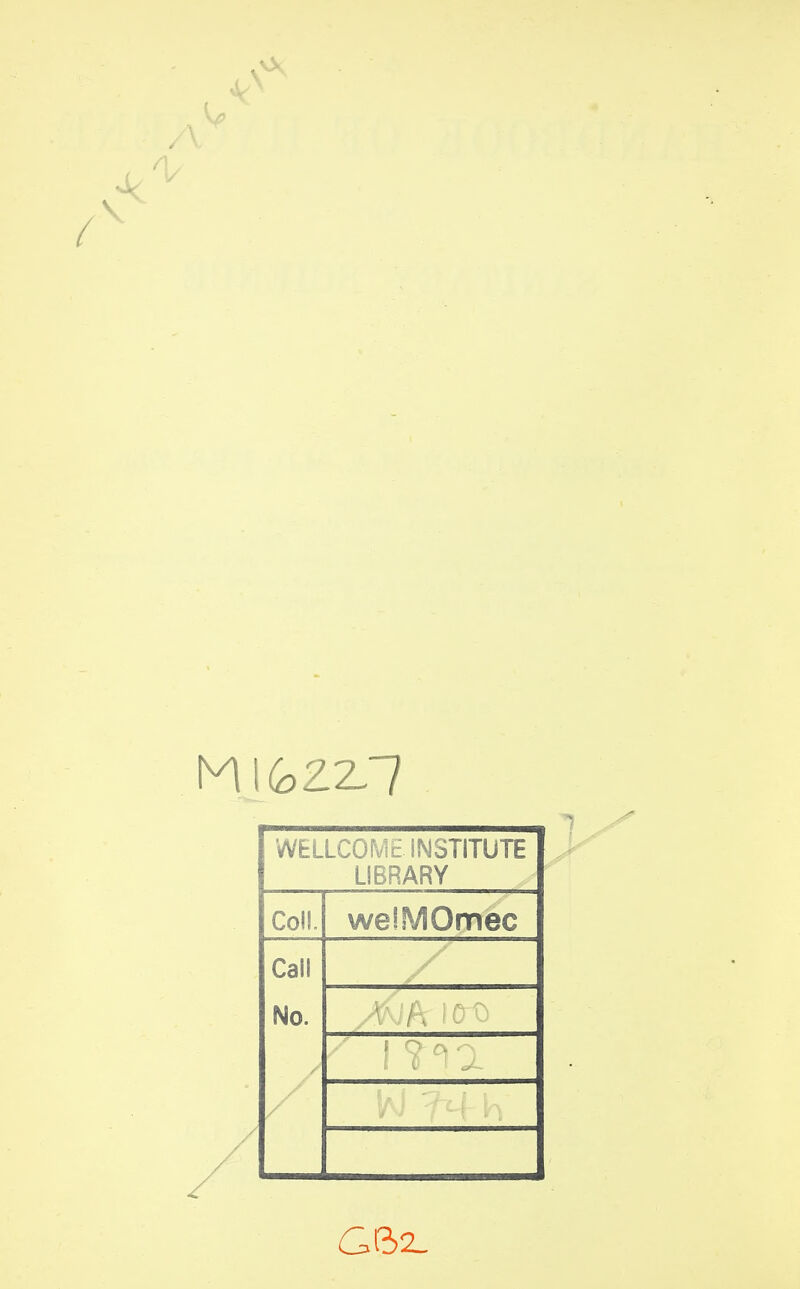 WELL ; T1TUTE LIBRARY Coll. weSMOmec Call No.