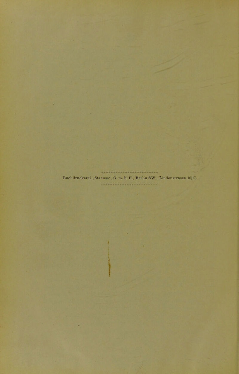 Bnclulruckerei „Strauss, G. m. b. H., Berlin SW-, Lindenstrasse 10/17.