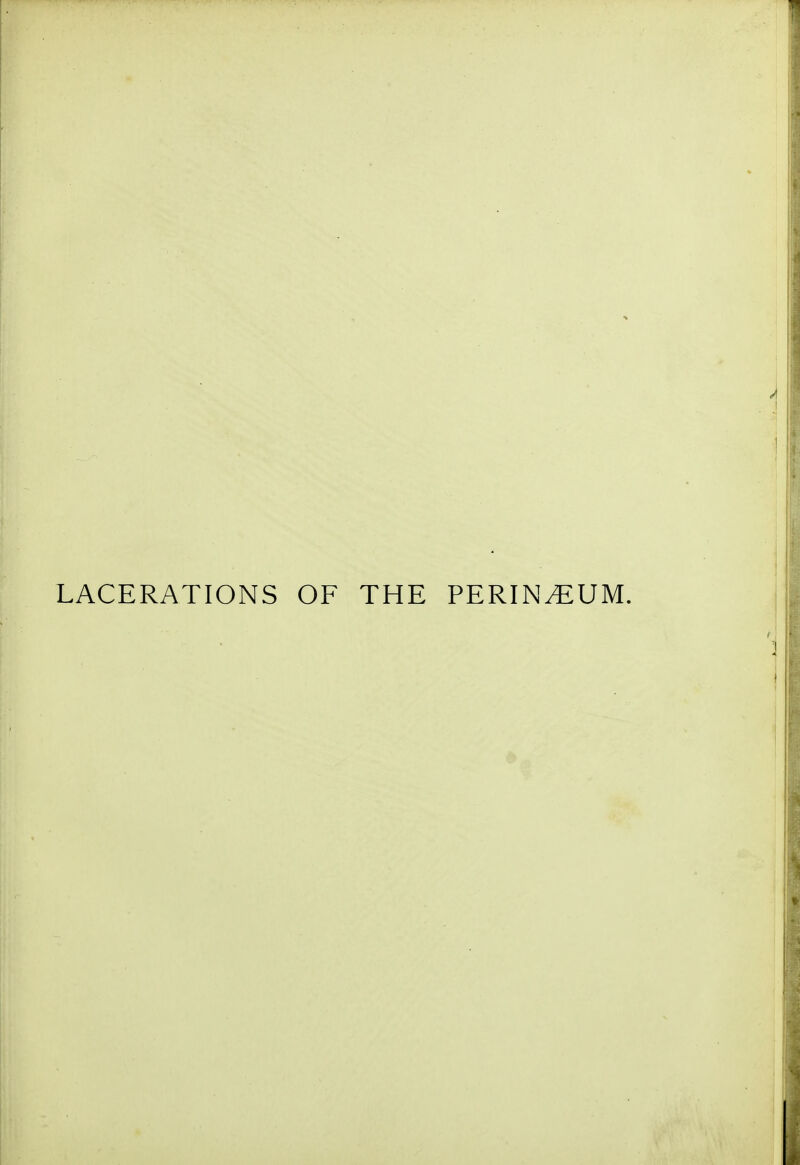 LACERATIONS OF THE PERINEUM.