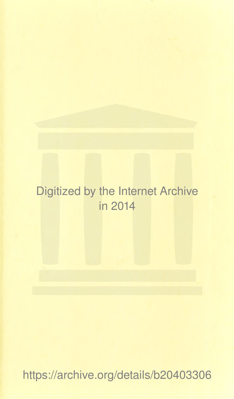 Digitized 1 by the Internet Archive in 2014 I https://archive.org/details/b20403306