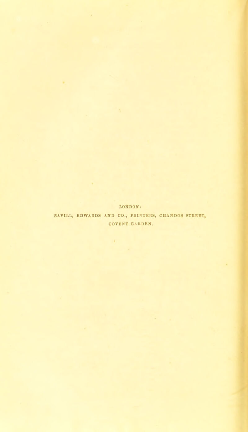 LONDON; SiVILL, EDWAUDS \ND CO., PRINTEIIS, CHAXDOS STBEET, COVENT GARDUN.