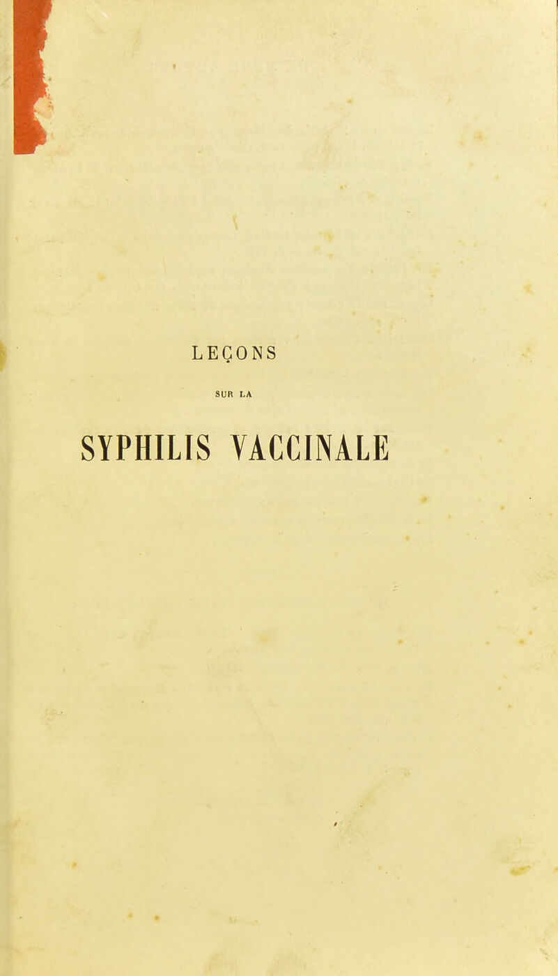 SUR LA SYPHILIS VACCINALE