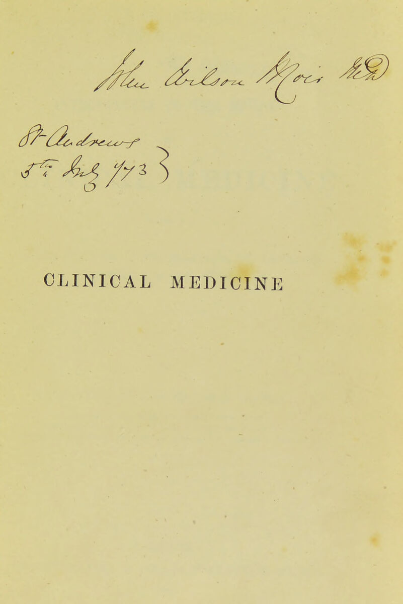 CLINICAL MEDICINE