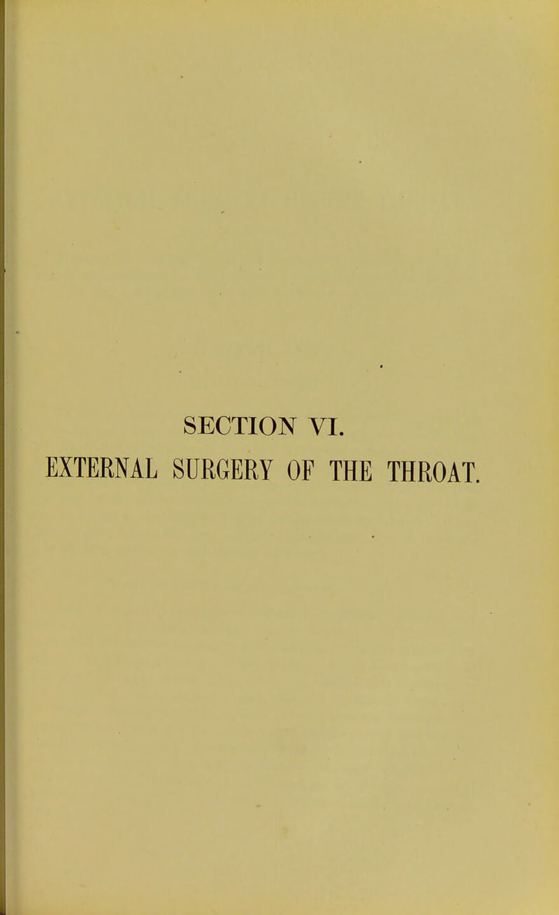 EXTERNAL SURGERY OF THE THROAT.