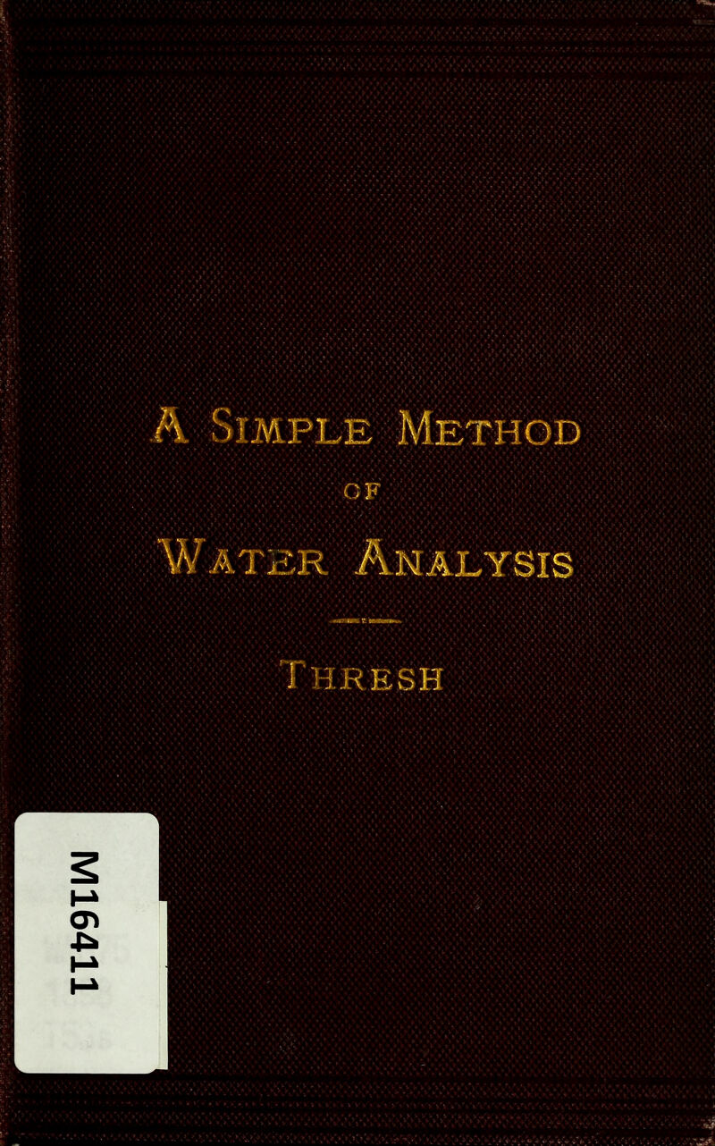 A Simple Method OF Water Analysis Thresh