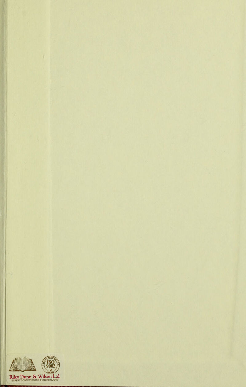Riley Dunn &. Wilson Ltd EXPERT CONSERVATORS & BOOKBINDERS