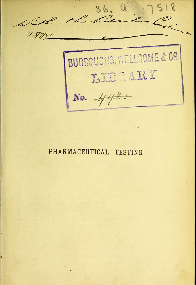 PHARMACEUTICAL TESTING