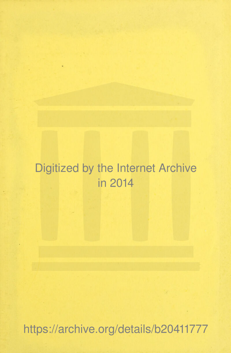 Digitized by tine Internet Arcliive in 2014 littps ://arch i ve. org/detai I s/b20411777