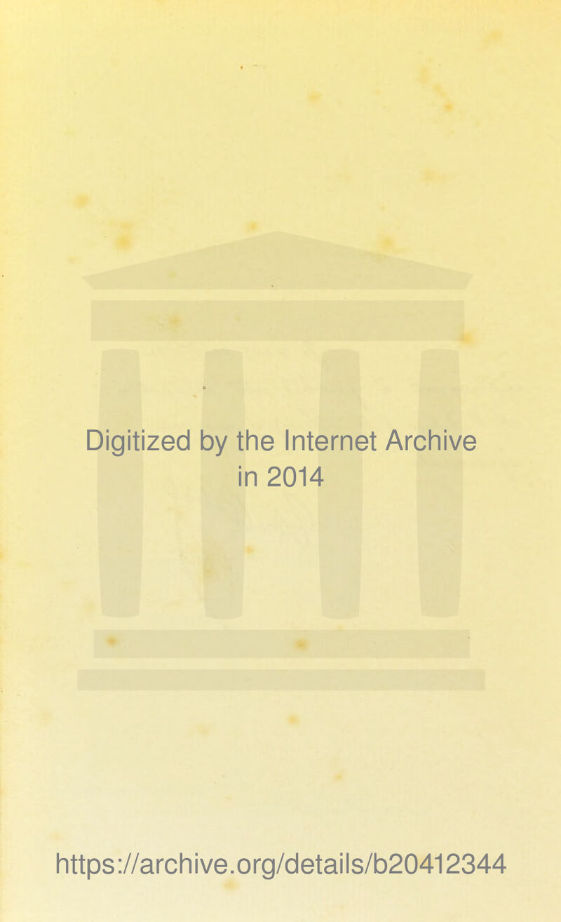 Digitized by the Internet Archive in 2014 https ://arch i ve. o rg/detai I s/b20412344