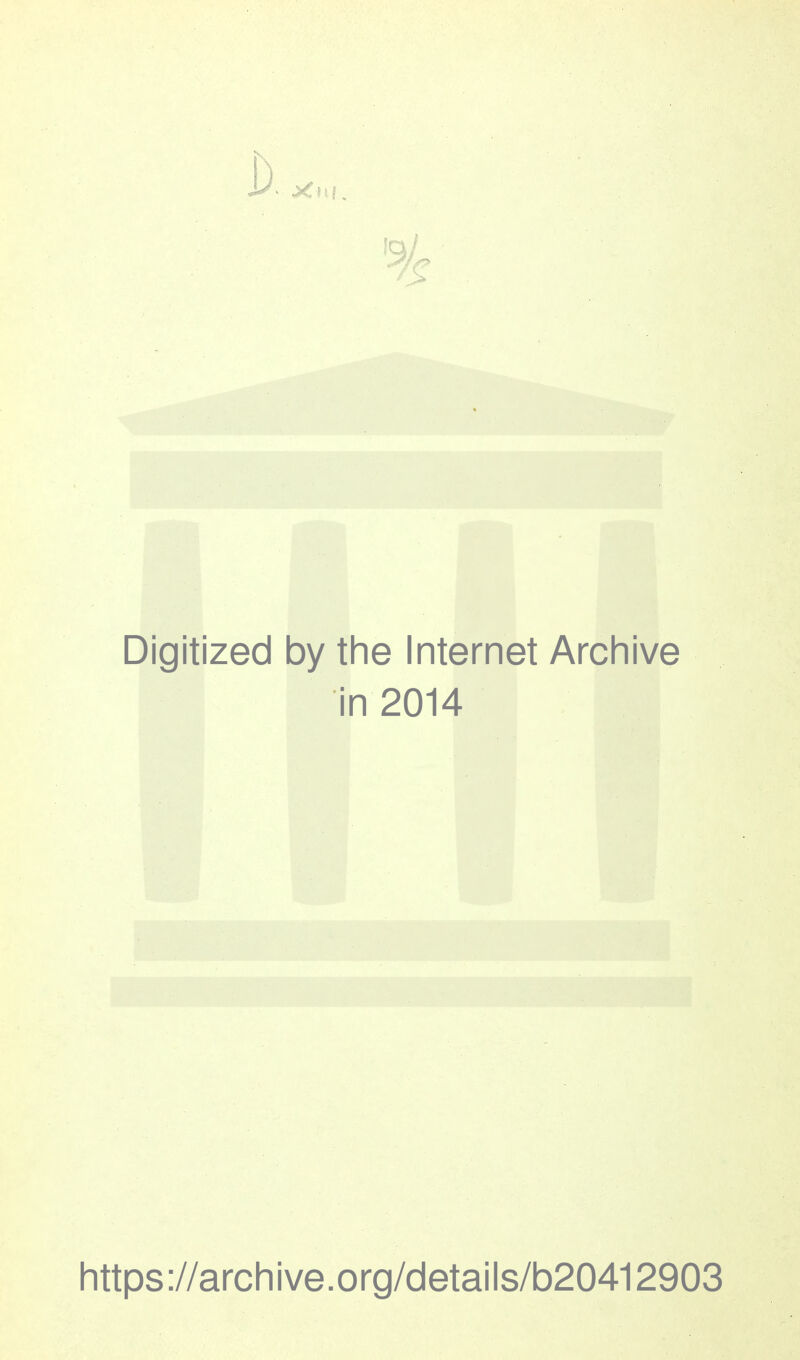 Digitized 1 by the Internet Arcliive in 2014 https://archive.org/cletails/b20412903