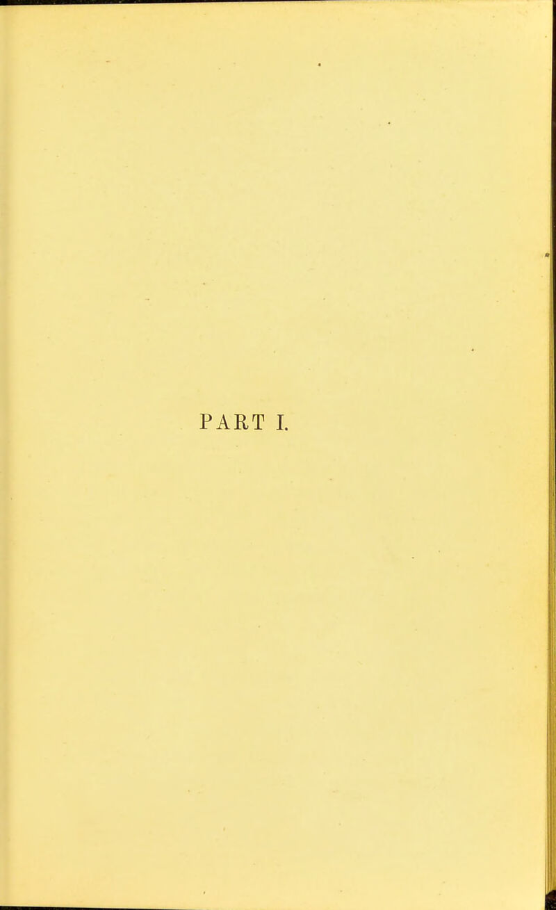 PART I. I