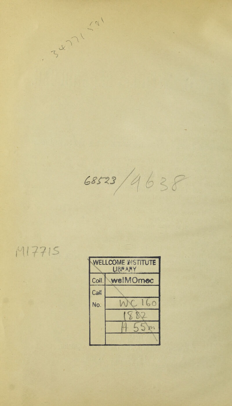 WELLCOME f'STITUTE uwaby Coli, Csi No. (IIa