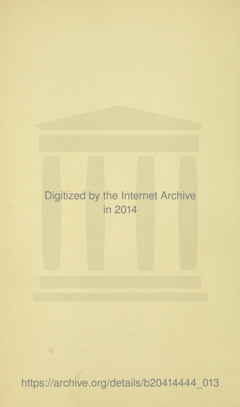 Digitized by the Internet Archive in 2014 https://archive.org/details/b20414444_013