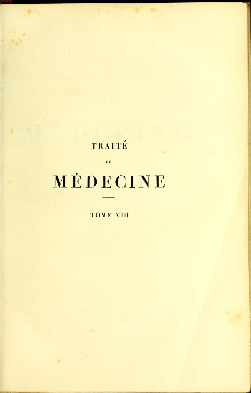 TRAITE D E MÉDECINE