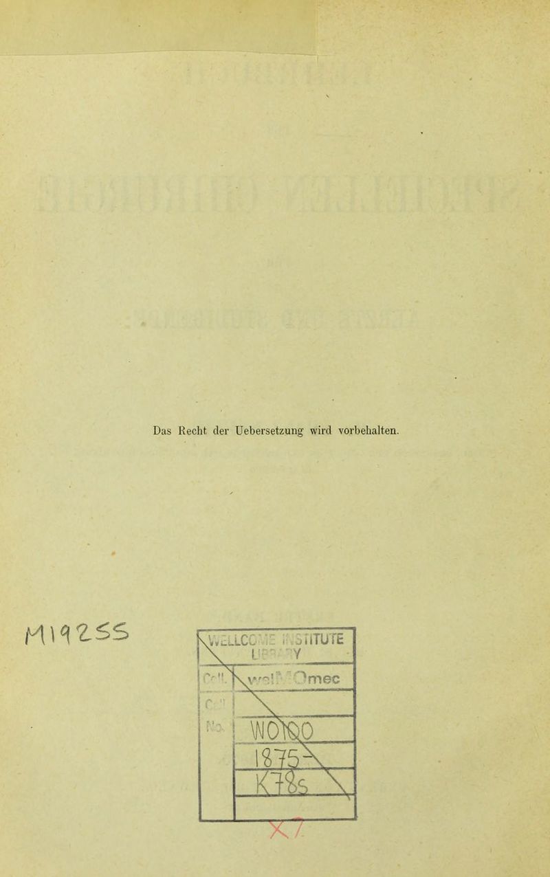 Das Recht der üebersetzung wird vorbehalten. \v'^! * Omec \N01^0 X7
