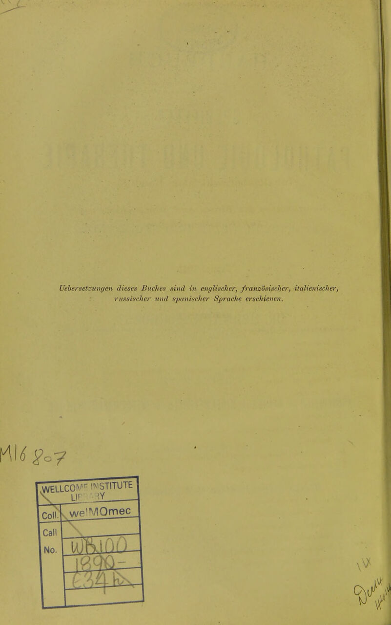russischer und spanischer Sprache erschienen. $°7 WELLC01VF INSTITUTE