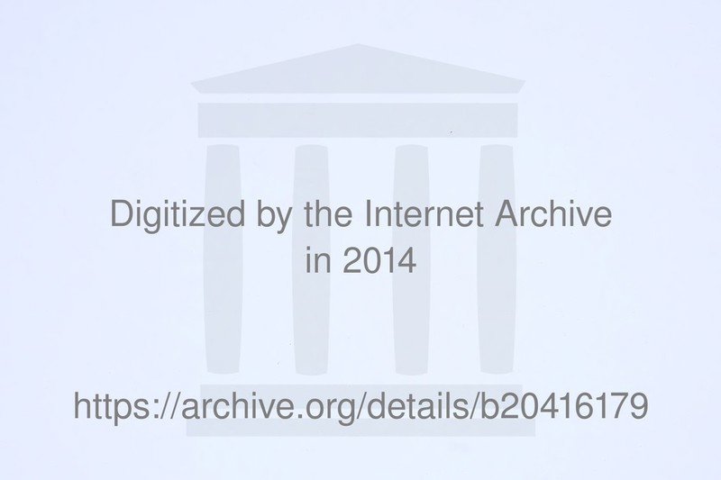 Digitized by the Internet Archive in 2014 https://archive.org/details/b20416179