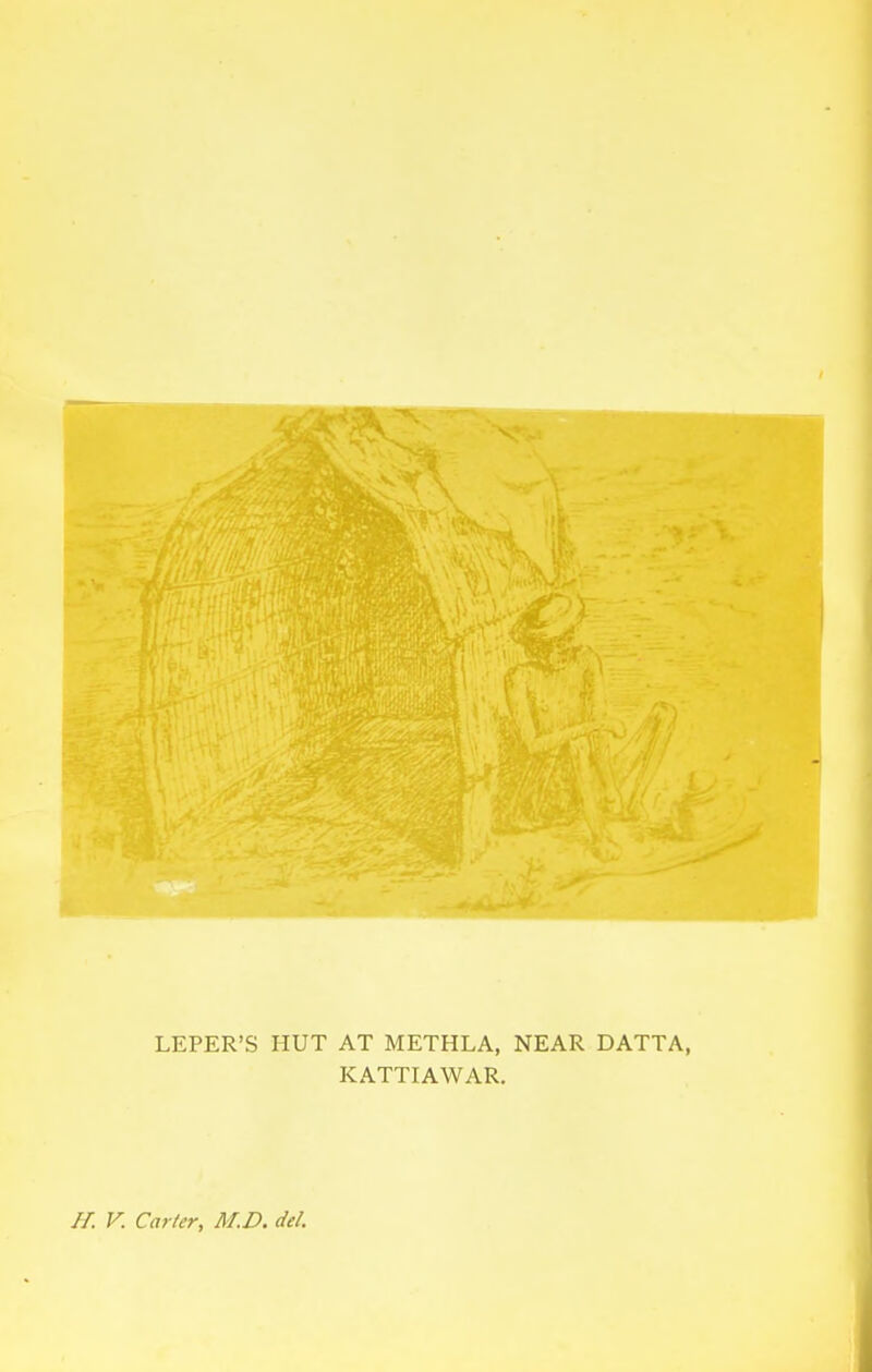 LEPER'S HUT AT METHLA, NEAR DATTA, KATTIAWAR.