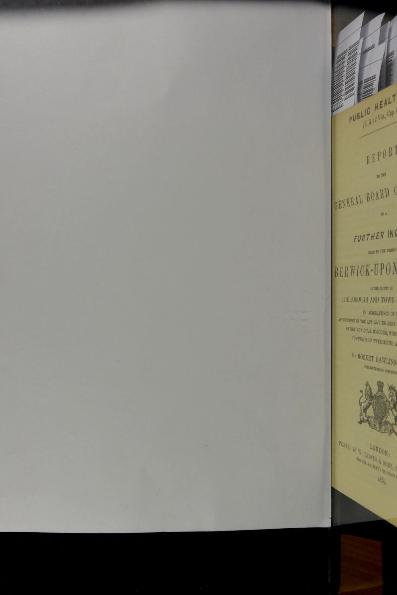 01! I FURTHER INC Hon b mi mi llMWHPOJI ismoormoi THE BOROUGH AND TOWN l B CONSEQUENCE OF! APPLICATION 0? THE ACT HAYING BEEN ^WWALBOROl-oa,WHIC