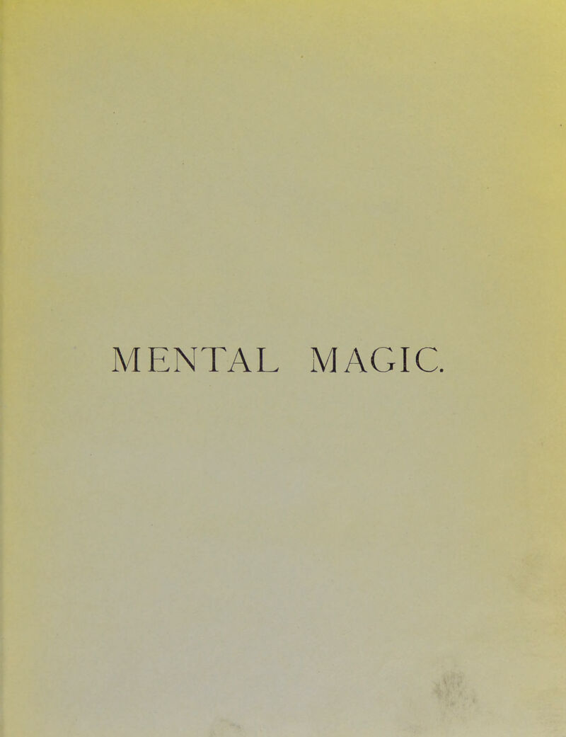 MENTAL MAGIC