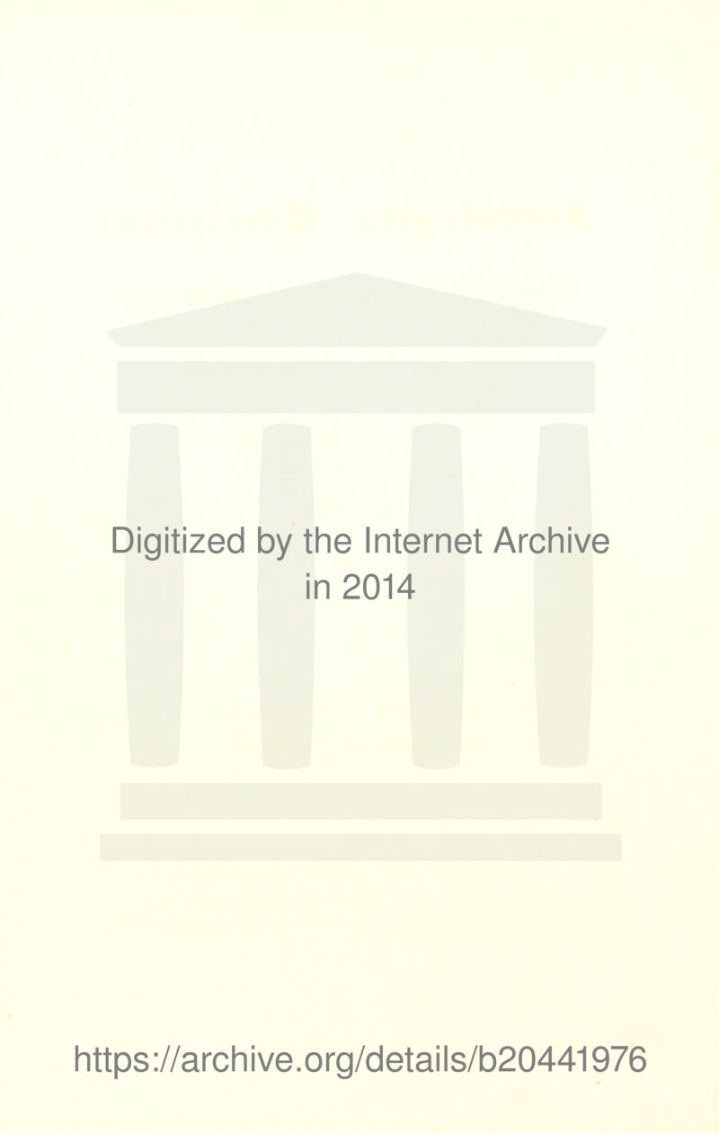 Digitized 1 by the Internet Archive ■ i n 2014 https://archive.org/details/b20441976