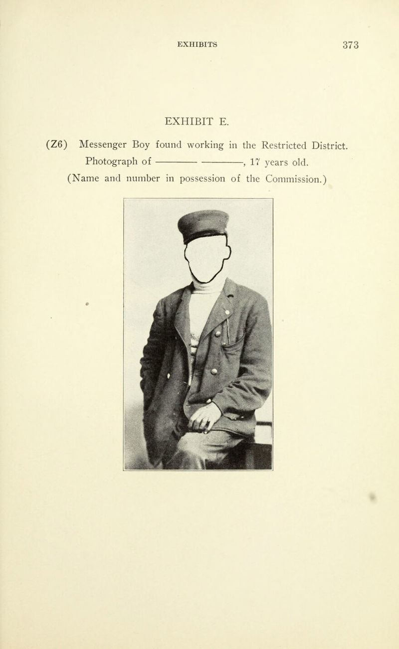EXHIBIT D. (Z5) Photograph of , 15 years old. Messenger No. .