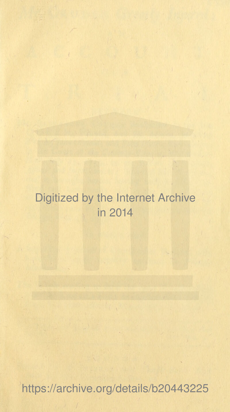 Digitized 1 by the Internet Archive ii n 2014 https://archive.org/details/b20443225