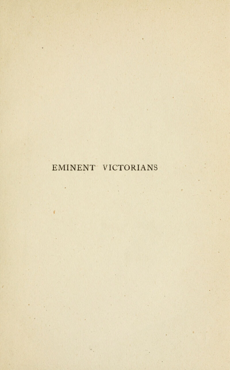 EMINENT VICTORIANS