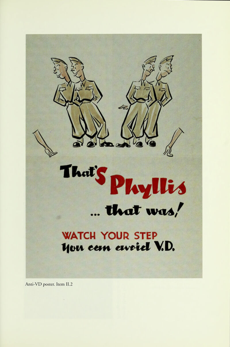 WATCH YOUR STEP t\vi\ et*n wpkdL YD. Anti-VD poster. Item II.2