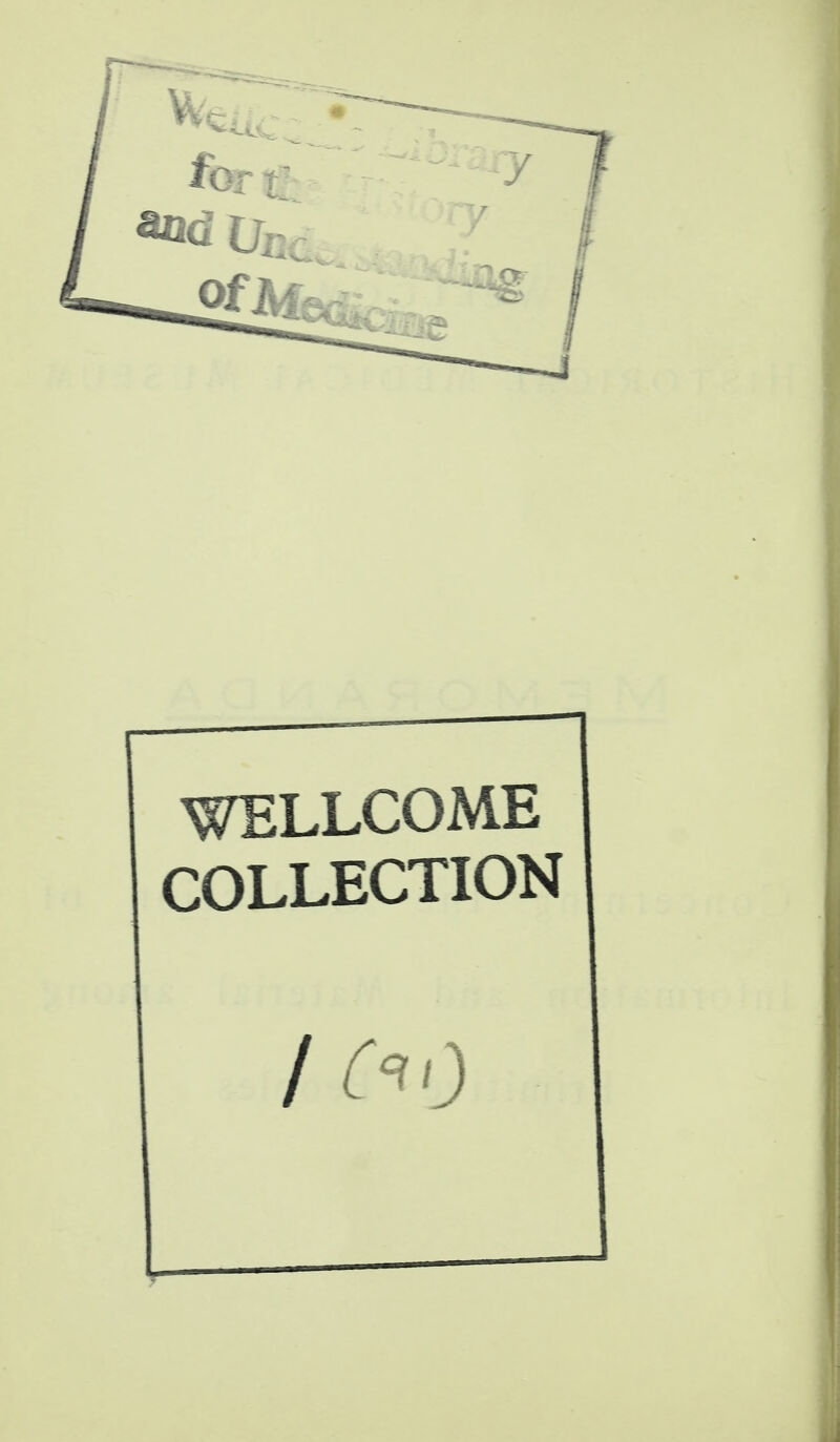 WELLCOME COLLECTION / c*o