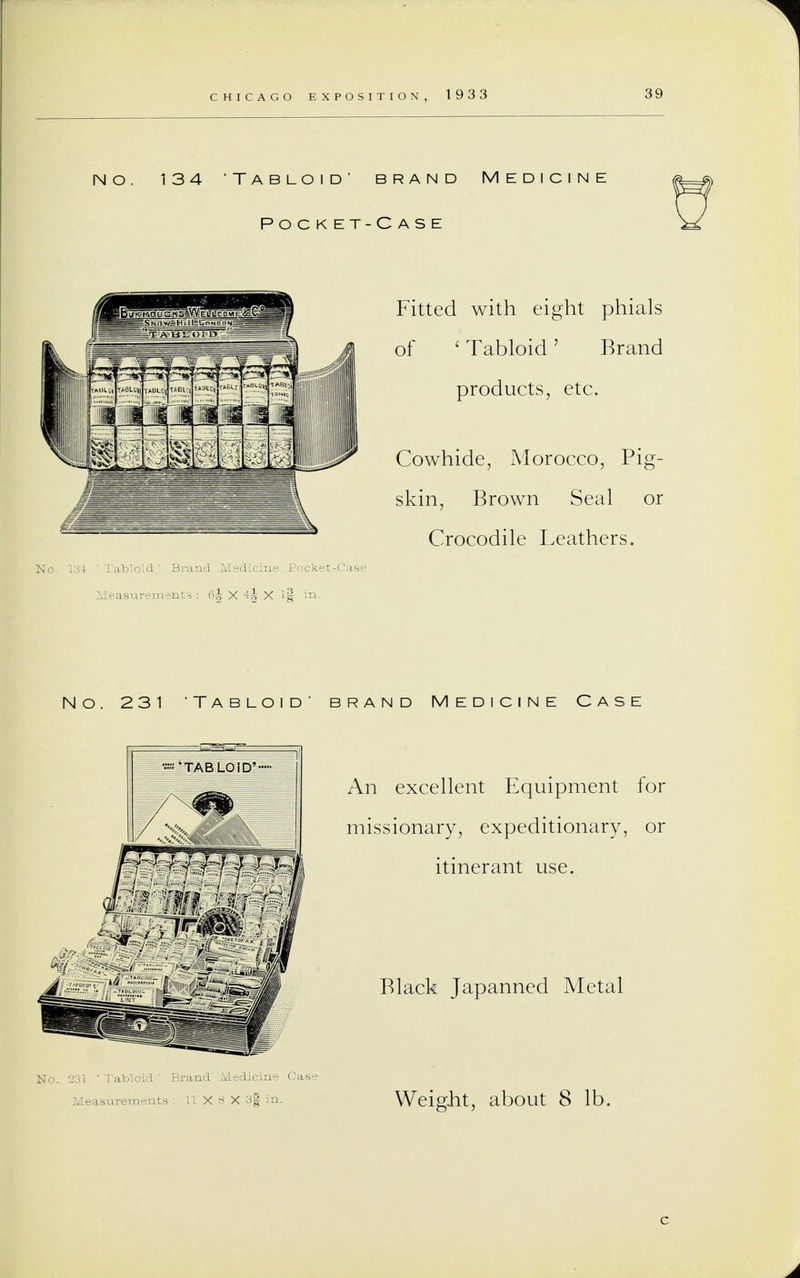 An excellent Equipment for missionary, expeditionary, or itinerant use. Black Japanned Metal Weight, about 8 lb. c