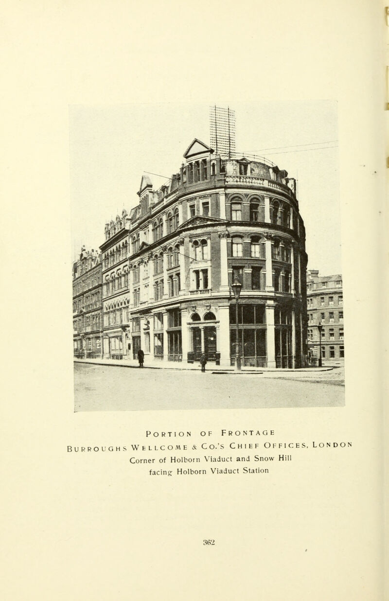 Portion of Frontage Burroughs Wellcome & Co.'s Chief Offices, London Corner of Holborn Viaduct and Snow Hill facing Holborn Viaduct Station