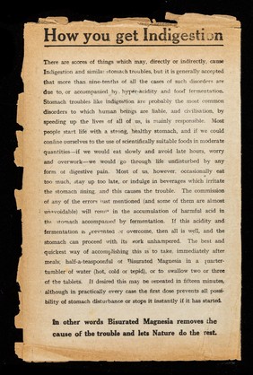 The cause of stomach troubles : being a treatise on the successful treatment of such disorders as: indigestion, dyspepsia, heartburn, acidity, flatulence, flushed face, waterbrash, wind, etc. by Bisurated Magnesia / Bismag Limited.