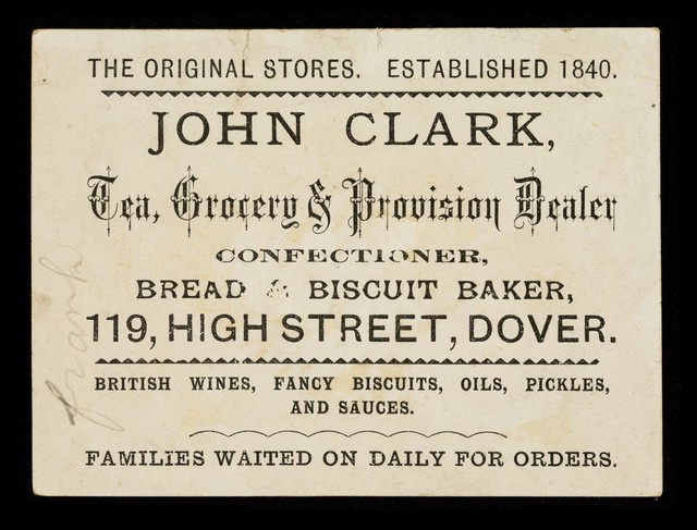A happy Christmas : John Clark, tea, grocery & provision dealer, confectioner, bread and biscuit baker, 119, High Street, Dover.