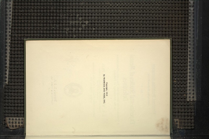 Copyright, 1912 By WARWICK AND YORK, INC.