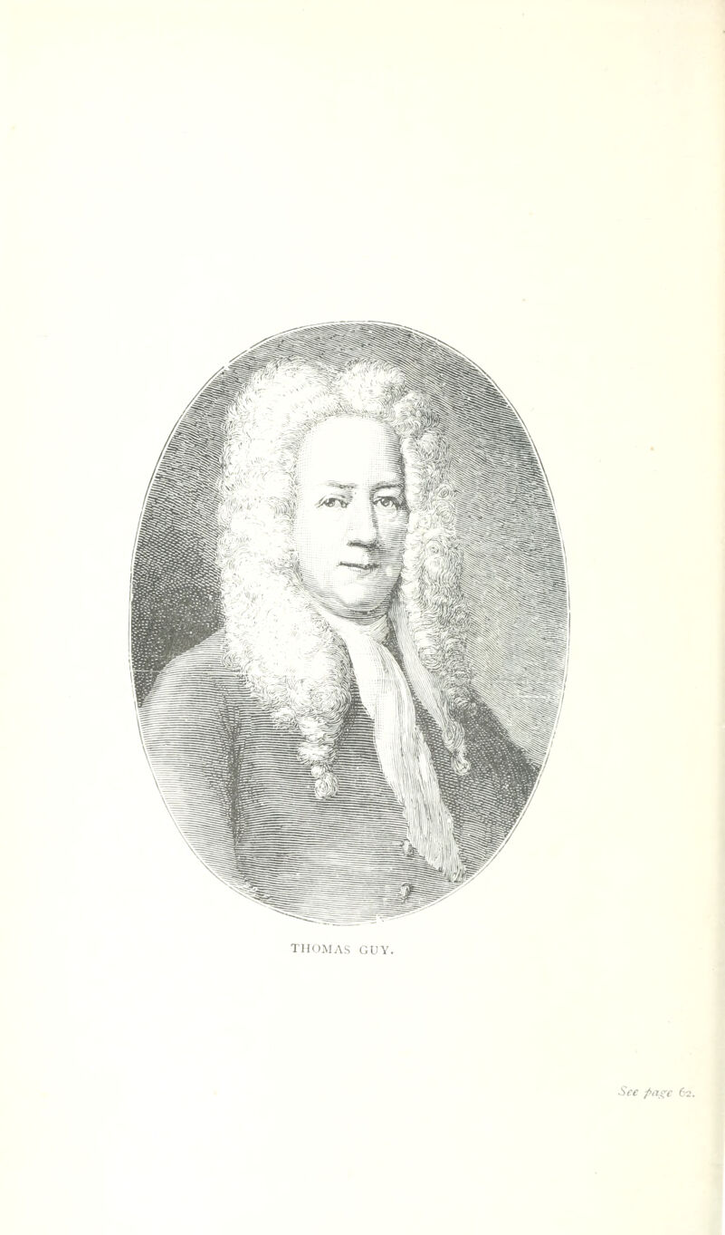 THOMAS GUY. Sre f>a^e 62