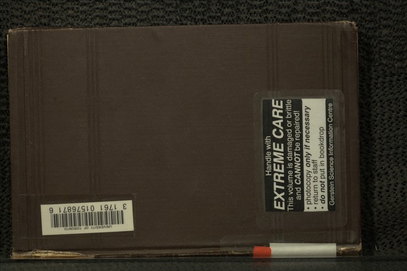 < Handle with EXTREME CARE This volume is damaged or brittle and CANNOT be repaired! photocopy only if necessary • return to staff do not put in bookdrop Gerstein Science Information Centre