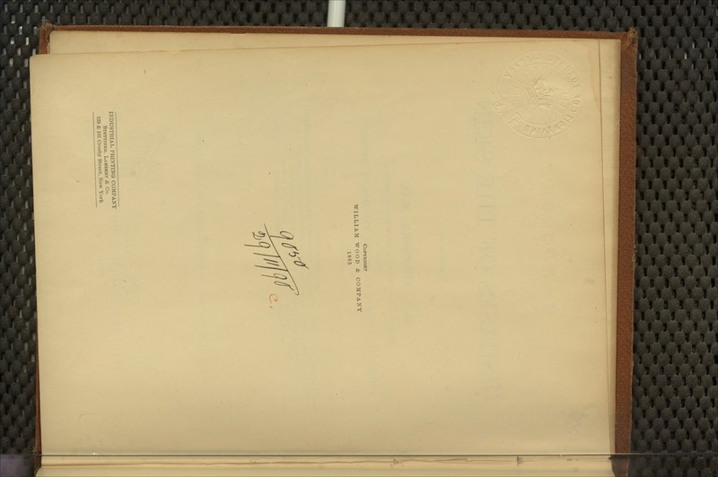 Copyright WILLIAM WOOD & COMPANY 1885 INDUSTRIAL PRINTING COMPANY Stettiner, Lambert & Co. 129 & 131 Crosby Street. New York