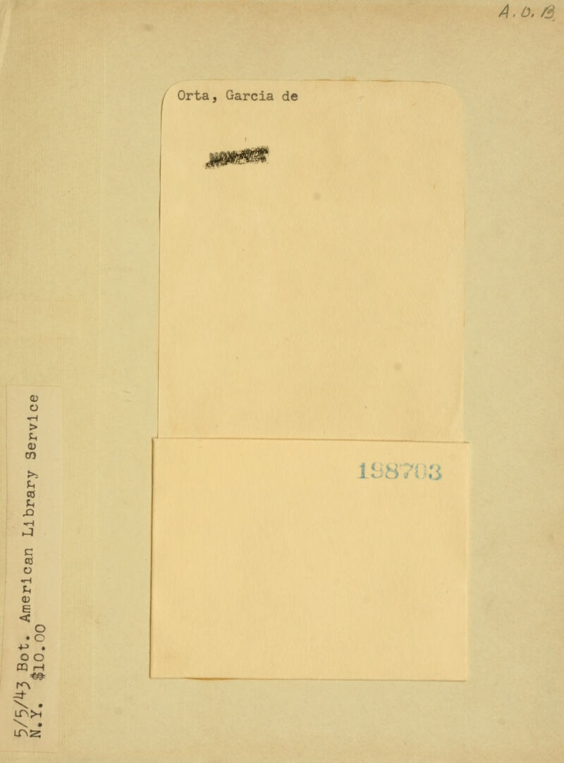 c CO o •H J-. CD E < O • o o o \ . \ • A.0.& / Orta, Garcia de CD O ■H > CD CO >; CO 1L