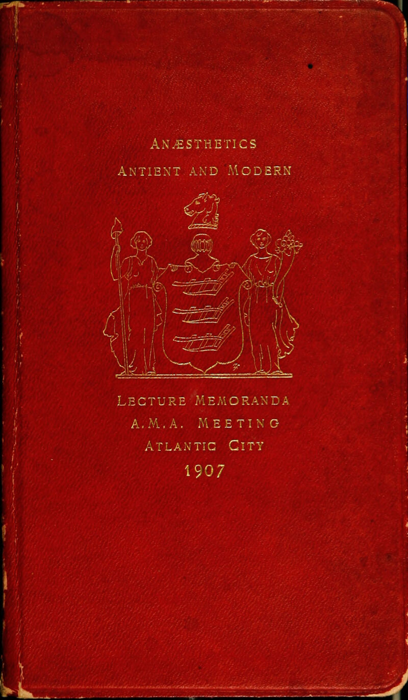 W Lecture M: A.M..A. M 1907