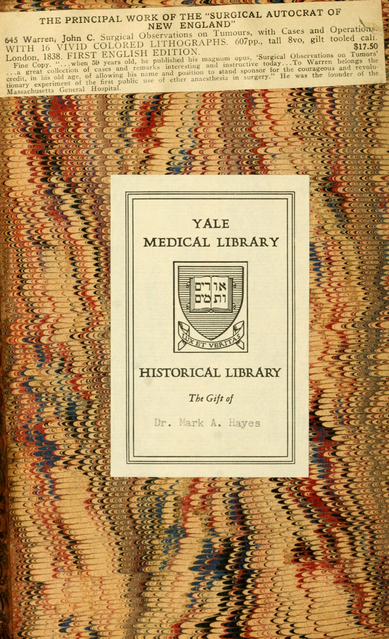 ■ft *Ttt^ 1' «■■»« « ^^»- «—  ——^ ™%sr saw*- ™ocZ Zm a great .'..lUction of cases.and remarks «£«»*«« tostend sponsor for the courageous and revolu- Massachusetts General Hospital. B <T< ■ <i' * ■ '• < 12 . YALE MEDICAL LIBRARY HISTORICAL LIBRARY The Gift of Dr. Mark A. Hayes Sfcif WR-A <^