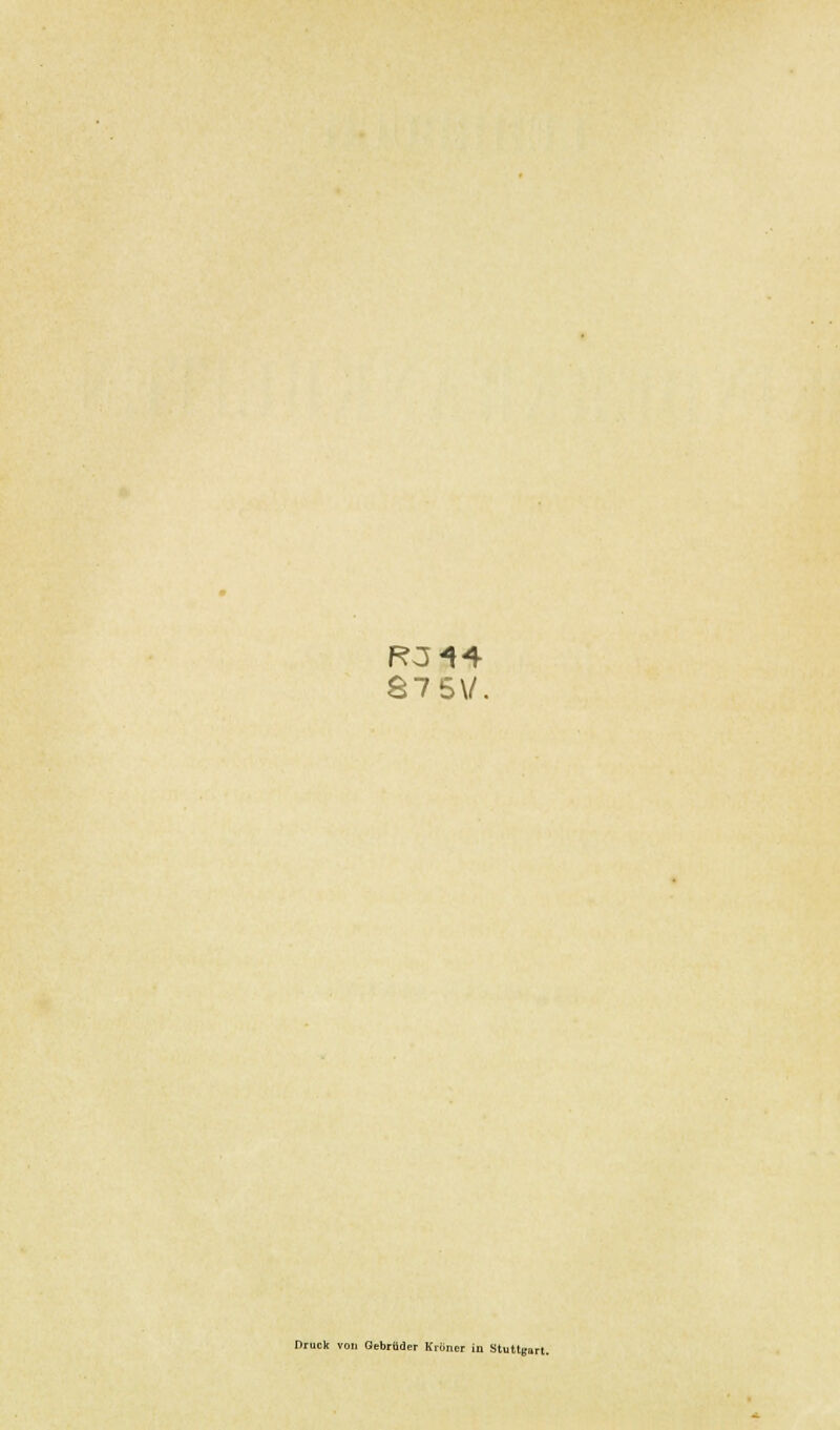 875\/. Druck von Gebrüder Kröner in Stuttgart.