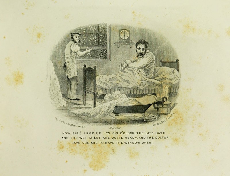 IWIlilHii'lllJ!!1 r A/ NOW SIR ! JUMP UP.-ITS SIX o'CLOCK_THE SITZ BATH AND THE WET SHEET ARE OUITE READY, ANDTHE DOCTOR SAYS YOU ARE TO HAVE THE WINDOW OPEN !