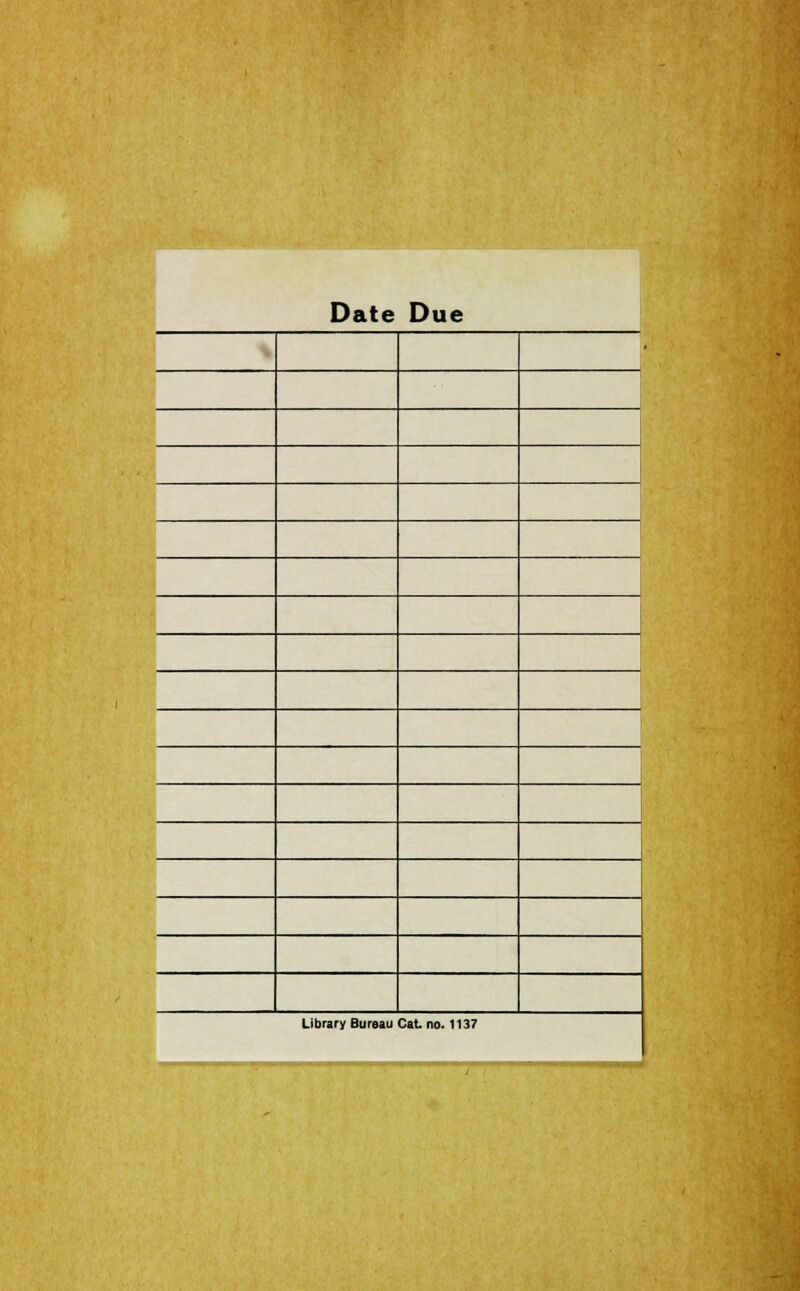 Date Due • Library Bureau Cat no. 1137