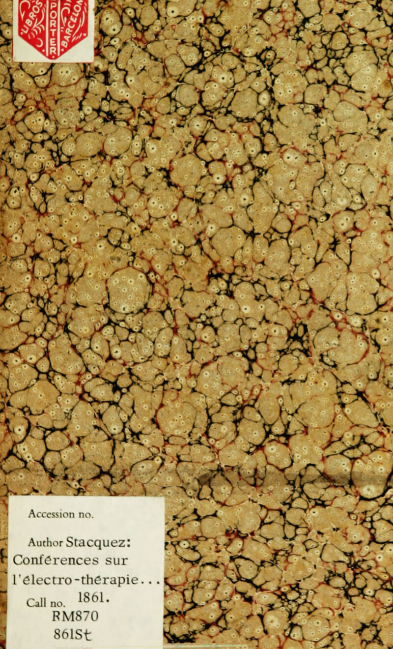 m j Mi >^élS %H'^L VI A ' /l \ '->/ r\ 4 Accession no. AuthorStacquez: 1 Conférences sur l'électro-the CJIno. 18^ RM870 861St rapie. . . t \d, t^^^r ''-ri