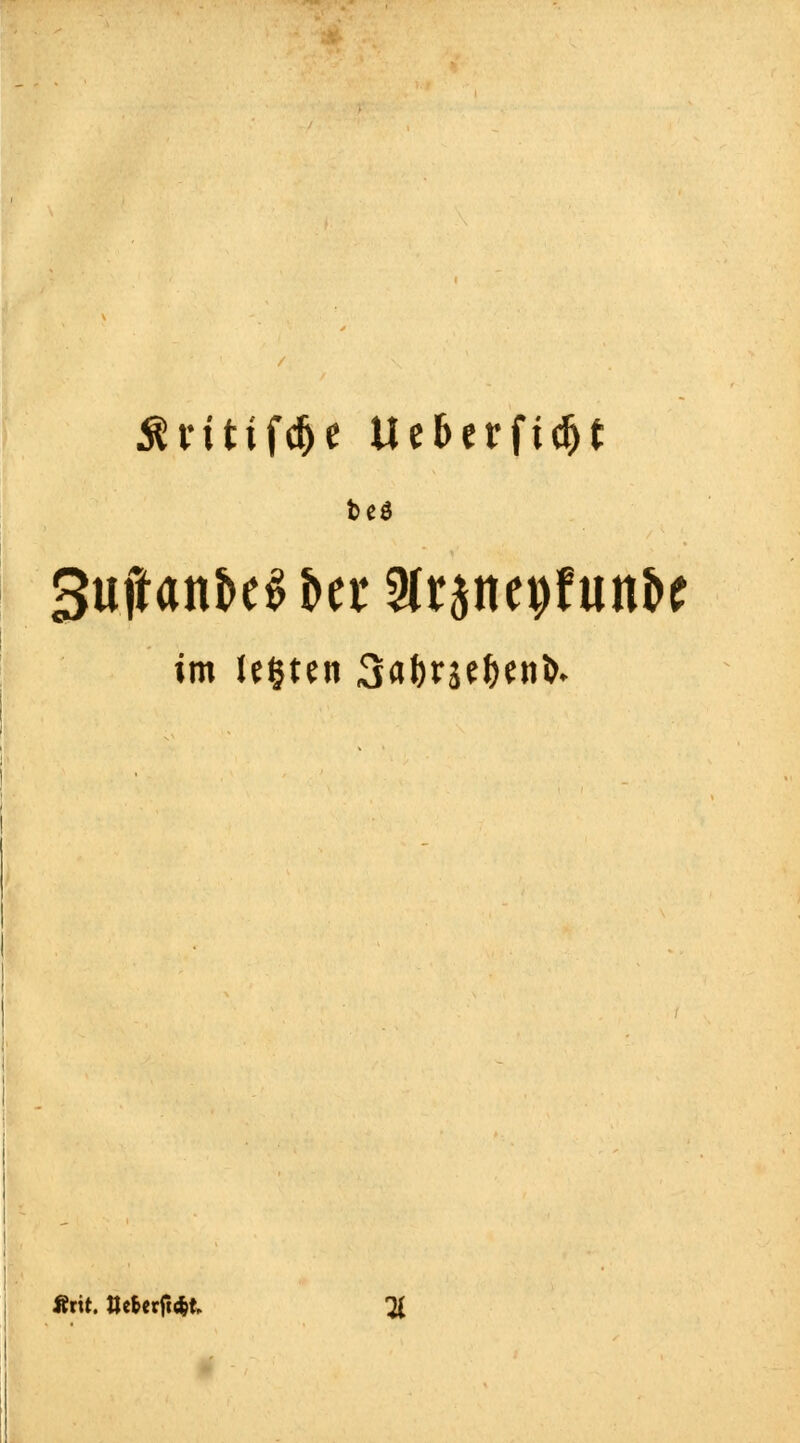 55vitifdje tleberfidjt im legten 3<*l)raef)eni>* Ärit. UtUxfät %