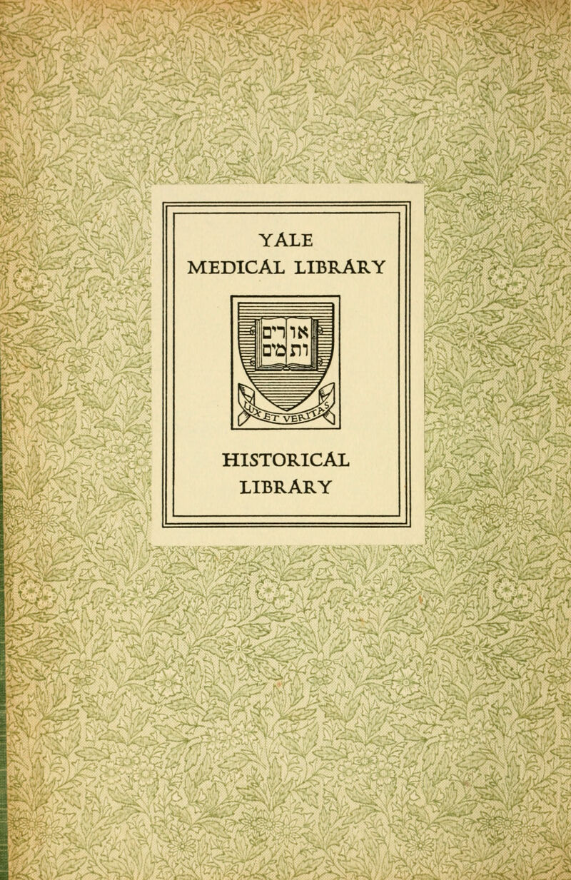 YALE MEDICAL LIBRARY HISTORICAL LIBRARY