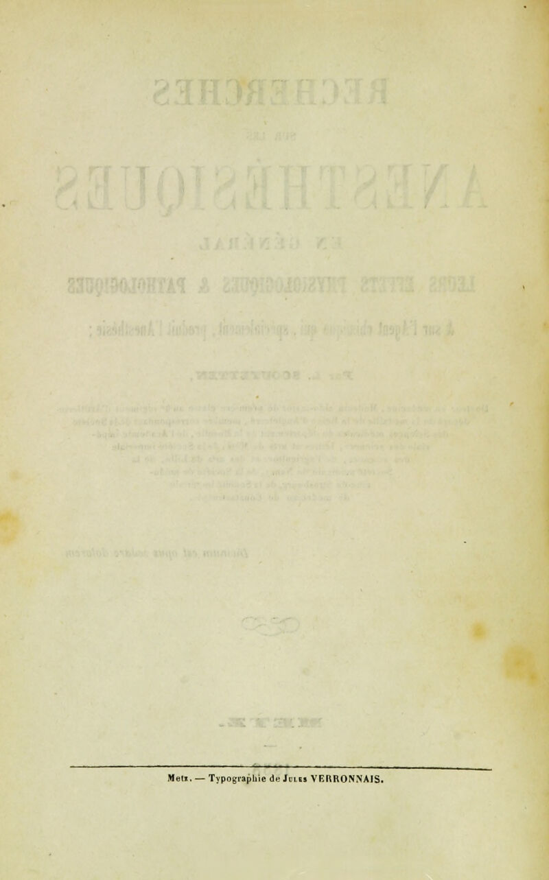 Me». — Typographie de Jules VERRONNAIS.