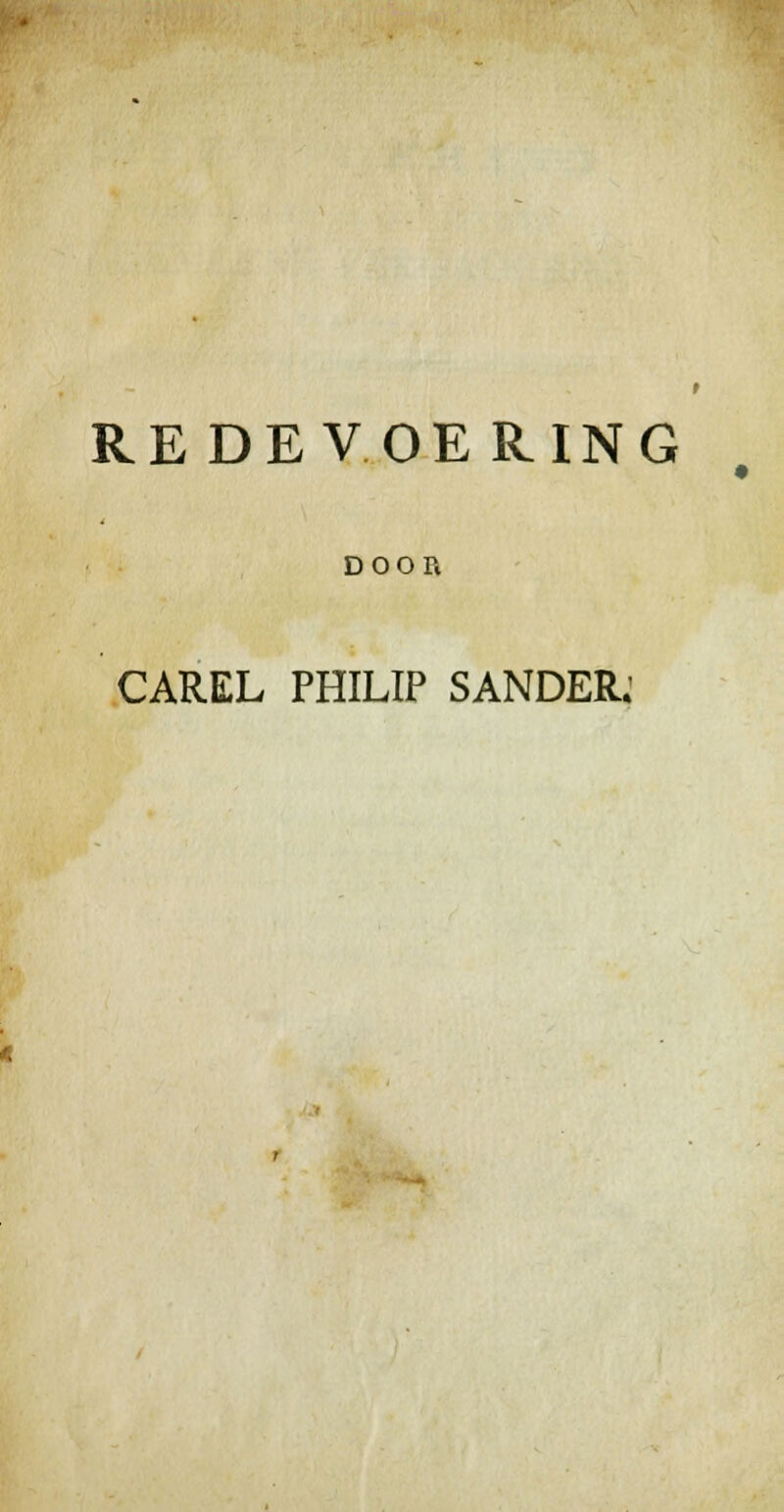 REDEVOERING DOOÜ CAREL PHILIP SANDER;