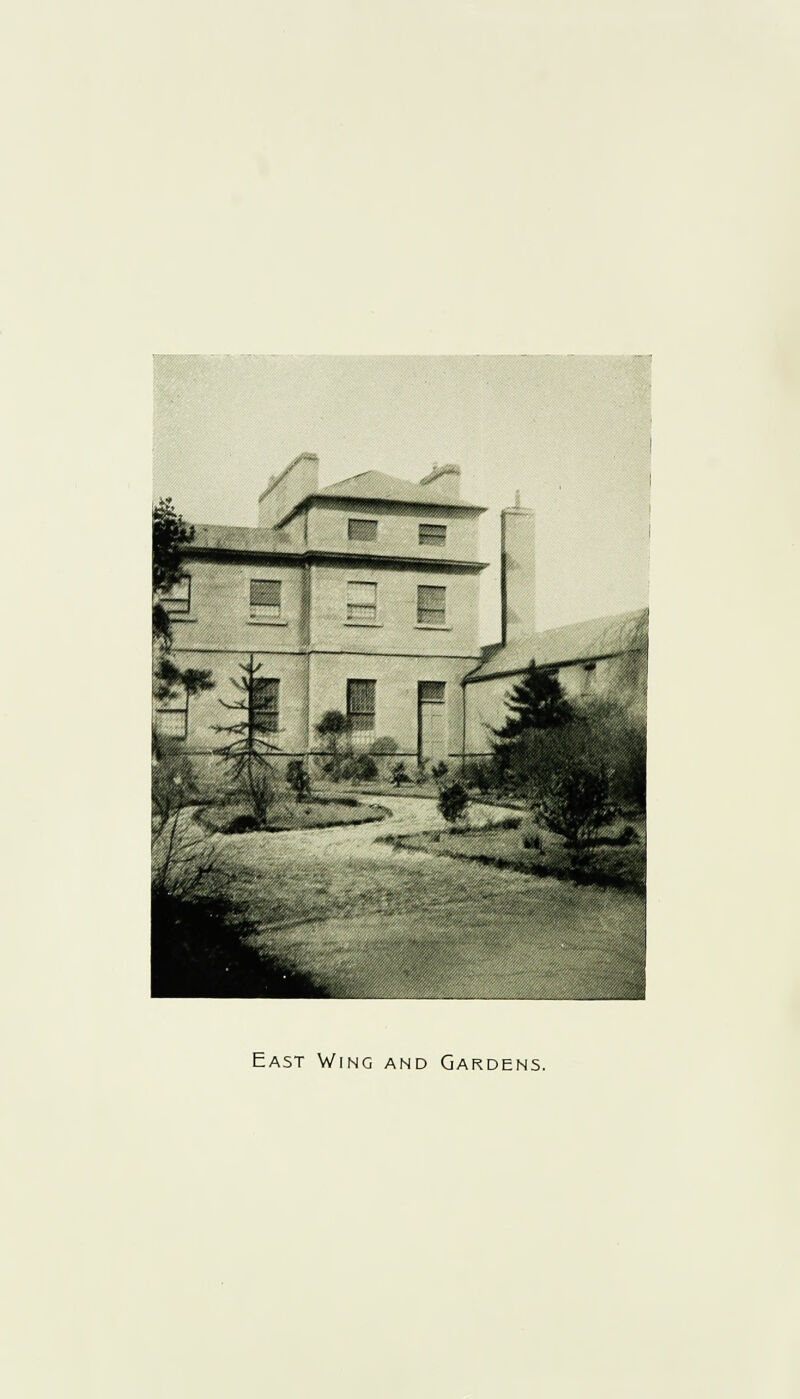 East Wing and Gardens.